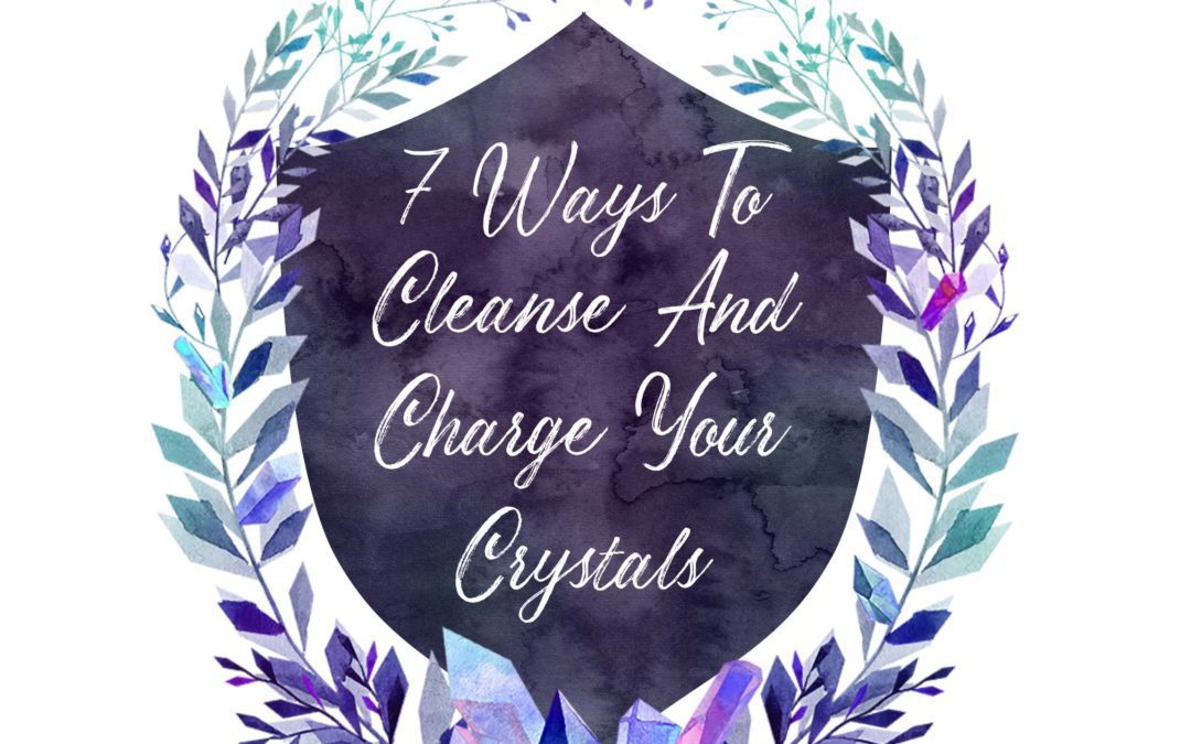 How to cleanse crystals and charge them for healing properties